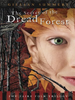 cover image of The Secret of the Dread Forest